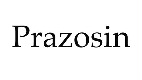 how to pronounce prazosin|How to pronounce prazosin .